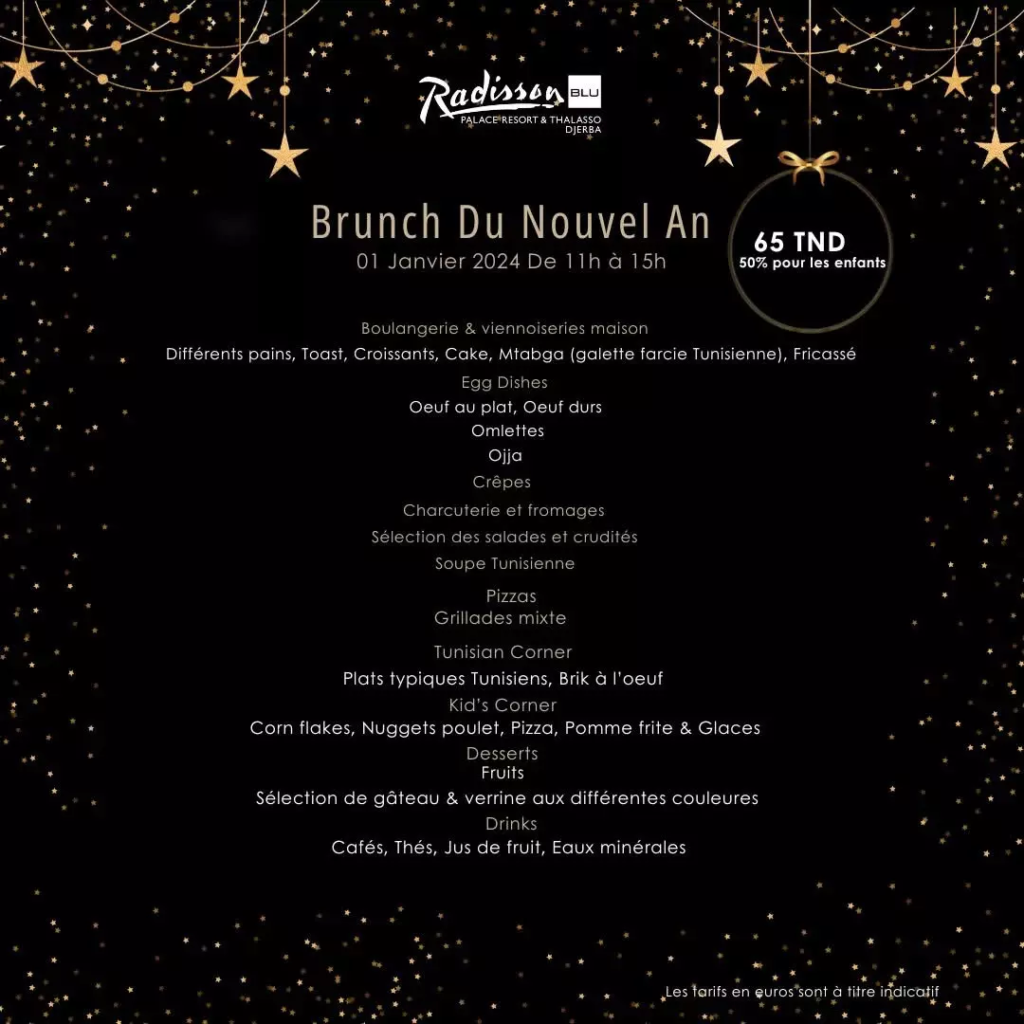 Le Brunch Du Nouvel An au Radisson Blu Palace Thalasso & Spa Djerba