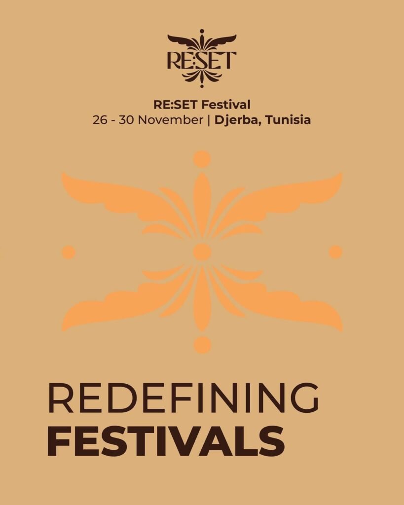 RE:SET Festival - Djerba 2025 (Redefining Festivals)